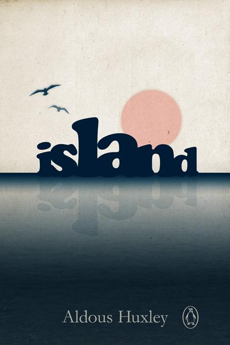 Aldous Huxley's Island cover